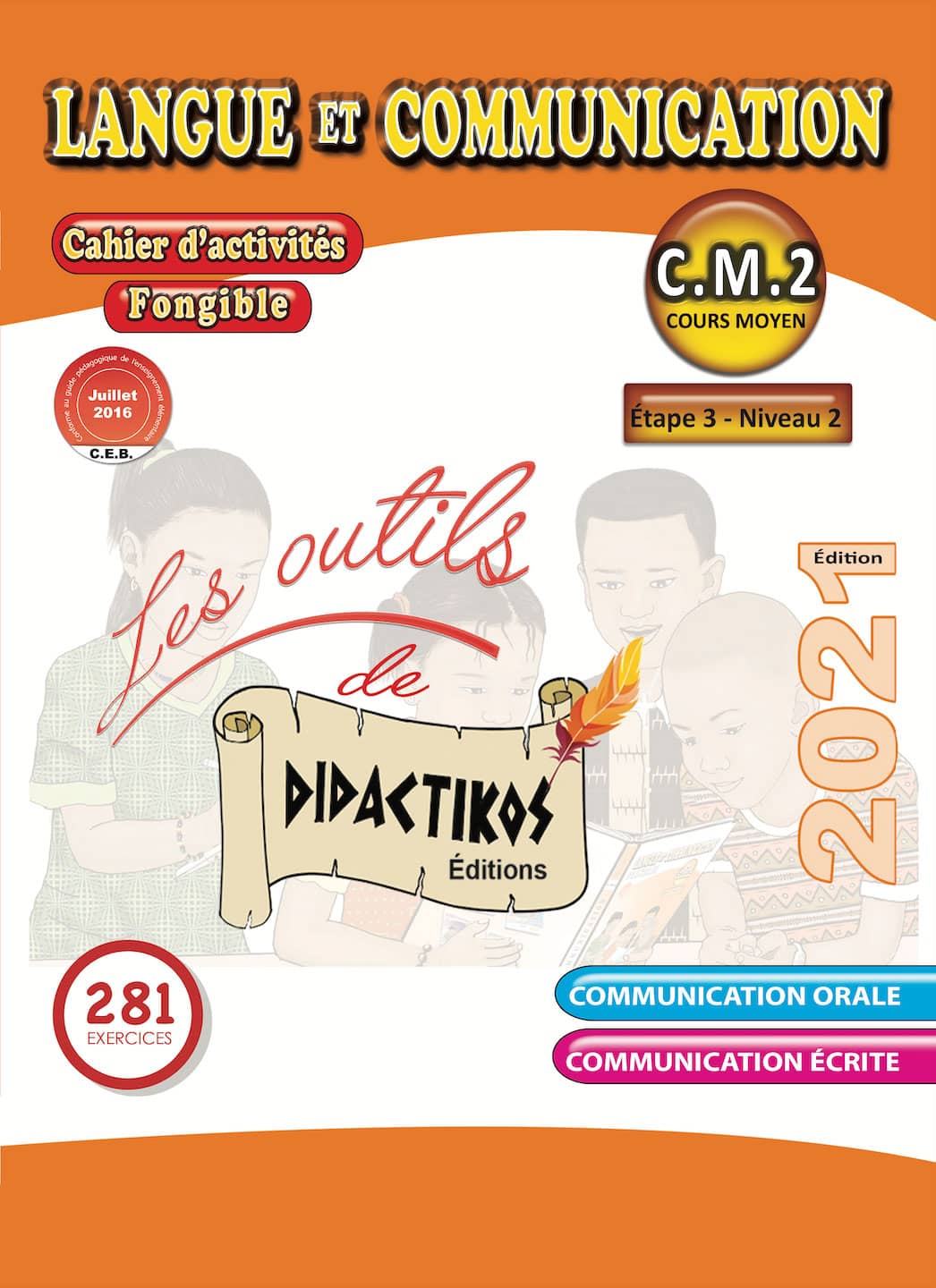 Cahier d'activité langue et communication cm2